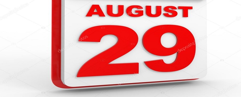 29 آگسٽ جي تاريخ سان جڙيل ڪجهه اهم واقعا